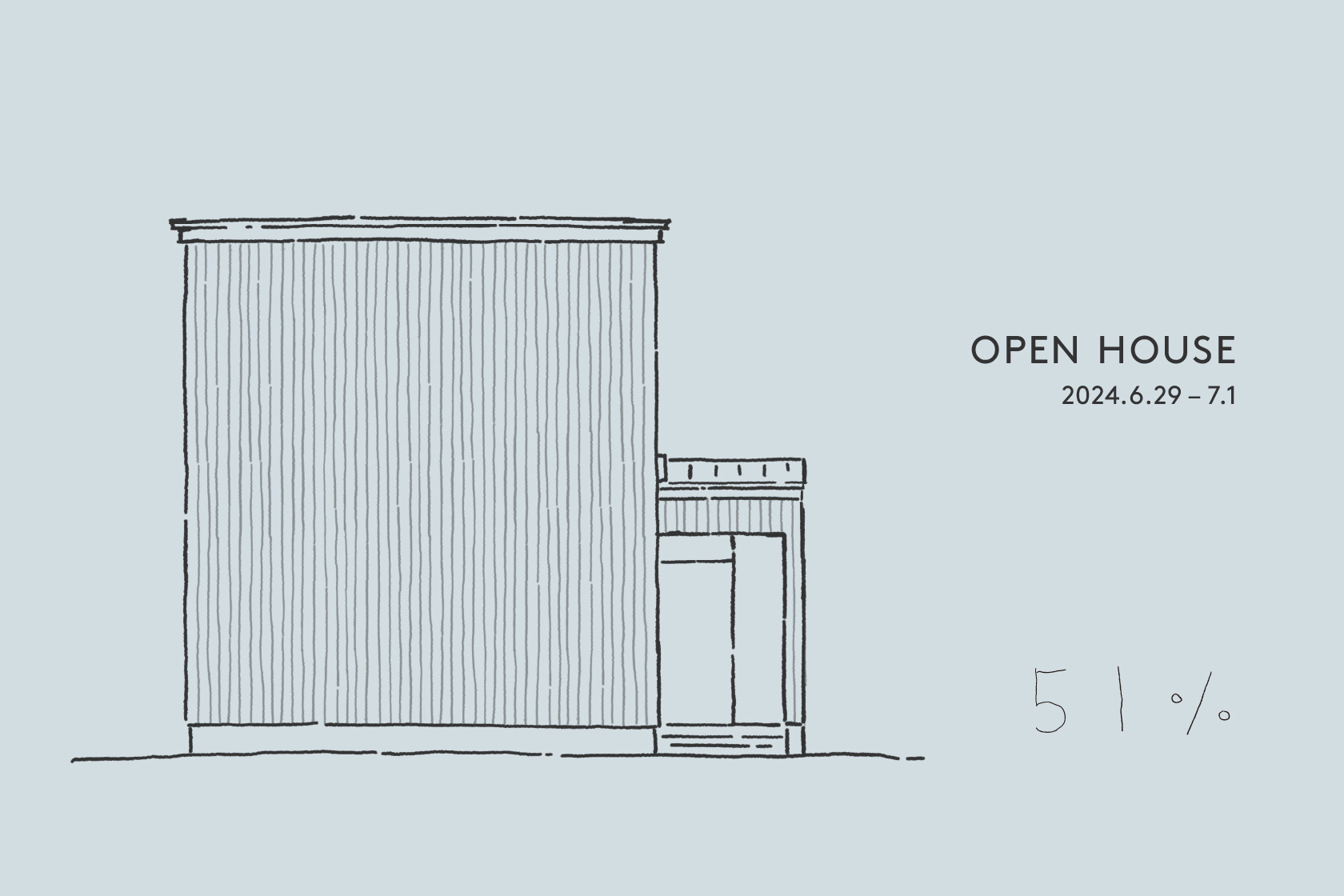 OPEN HOUSEのお知らせ