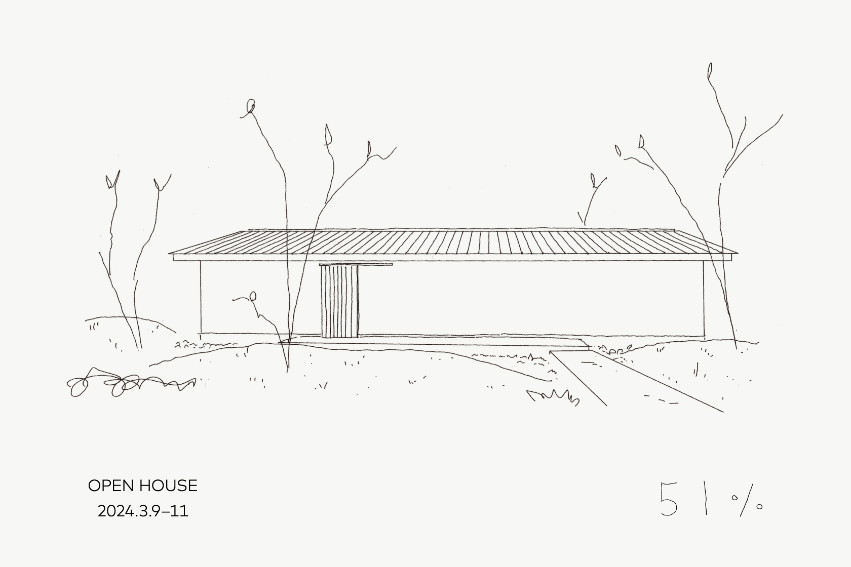 OPEN HOUSEのお知らせ